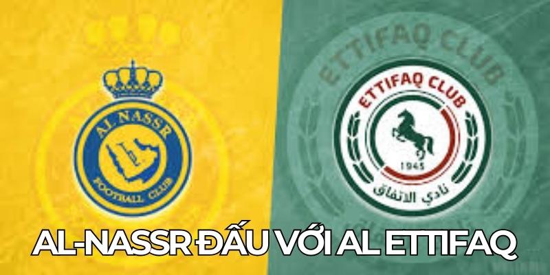 Al-nassr Đấu Với Al Ettifaq